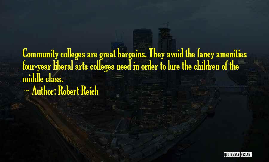 Bargains Quotes By Robert Reich
