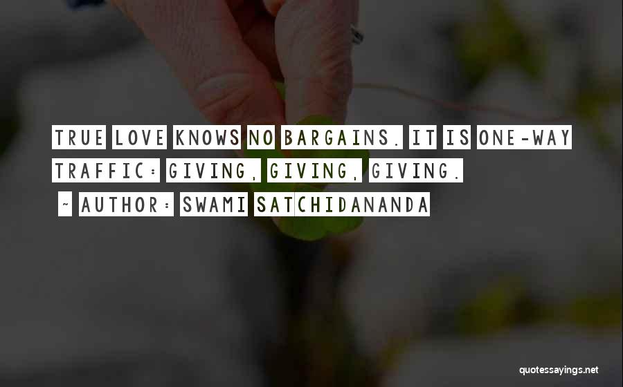 Bargains Quotes By Swami Satchidananda