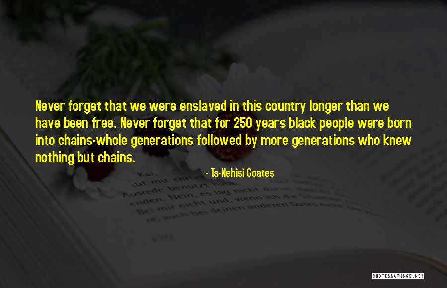 Barged By A Horse Quotes By Ta-Nehisi Coates Barged By A Horse Quotes By Ta-Nehisi Coates