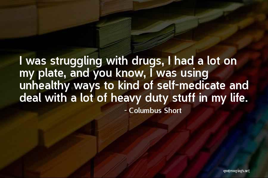 Bargenta Quotes By Columbus Short Bargenta Quotes By Columbus Short