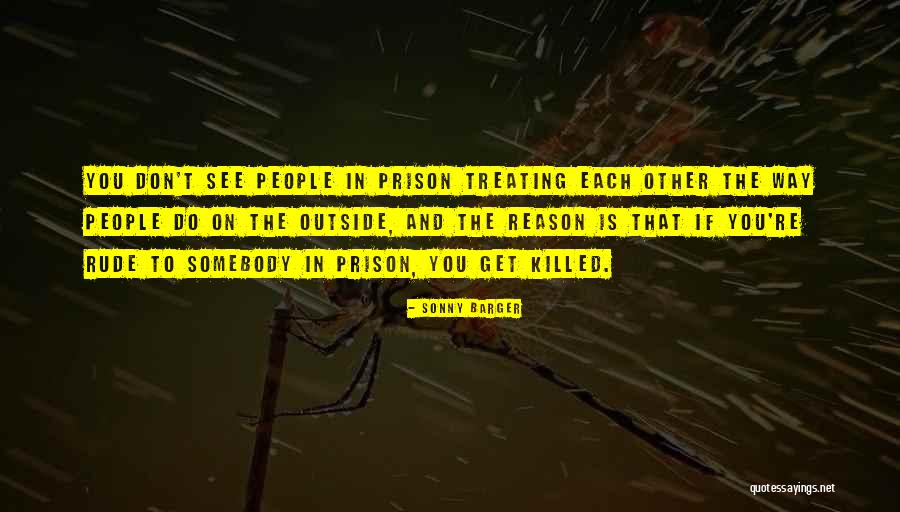 Barger Quotes By Sonny Barger Barger Quotes By Sonny Barger