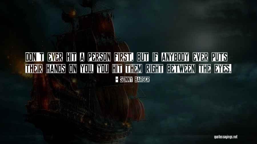 Barger Quotes By Sonny Barger Barger Quotes By Sonny Barger