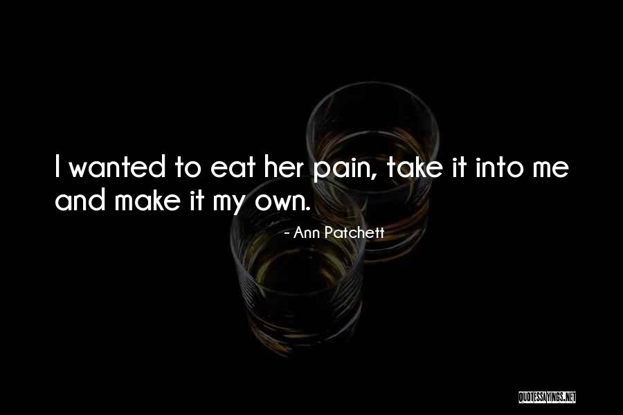 Barghest Pathfinder Quotes By Ann Patchett Barghest Pathfinder Quotes By Ann Patchett