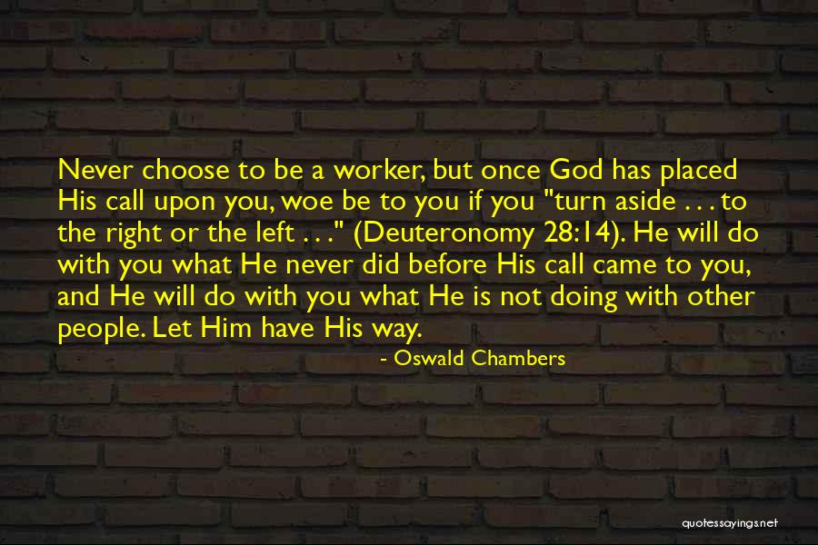 Barghouti Lena Quotes By Oswald Chambers Barghouti Lena Quotes By Oswald Chambers