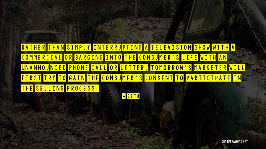 Barging In Quotes By Seth Barging In Quotes By Seth