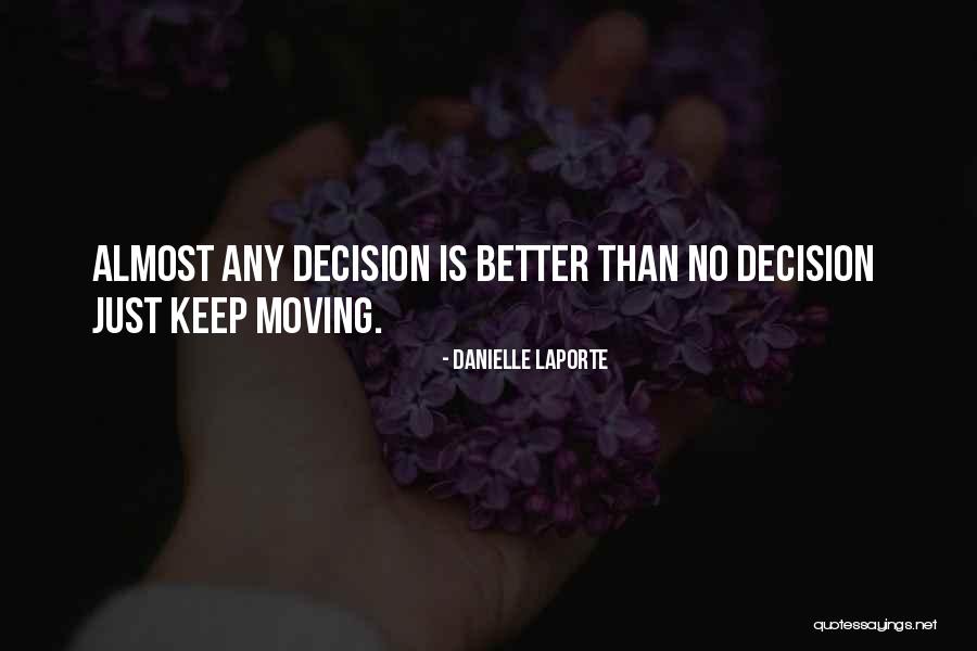Barhite Holzinger Quotes By Danielle LaPorte Barhite Holzinger Quotes By Danielle LaPorte
