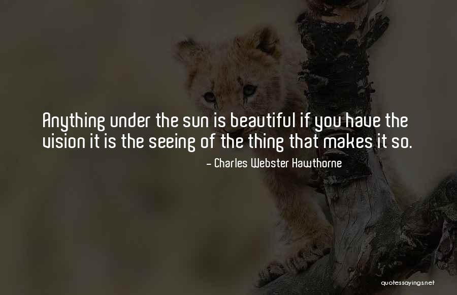 Barhoma Rayan Quotes By Charles Webster Hawthorne Barhoma Rayan Quotes By Charles Webster Hawthorne
