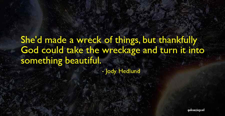 Barhoma Rayan Quotes By Jody Hedlund Barhoma Rayan Quotes By Jody Hedlund