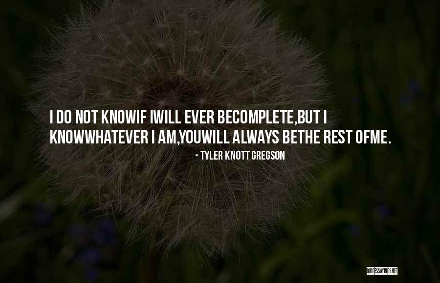 Barhoumi Gasba Quotes By Tyler Knott Gregson Barhoumi Gasba Quotes By Tyler Knott Gregson