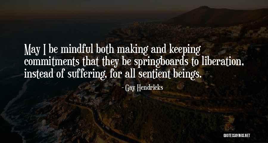 Barias Gear Quotes By Gay Hendricks Barias Gear Quotes By Gay Hendricks