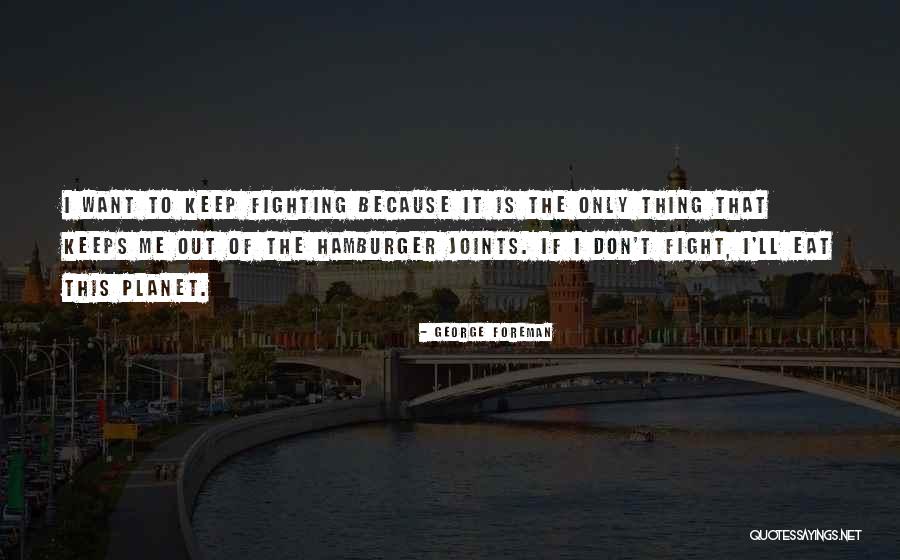 Barias Gear Quotes By George Foreman Barias Gear Quotes By George Foreman