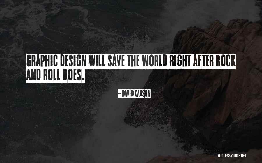 Barich Quotes By David Carson Barich Quotes By David Carson