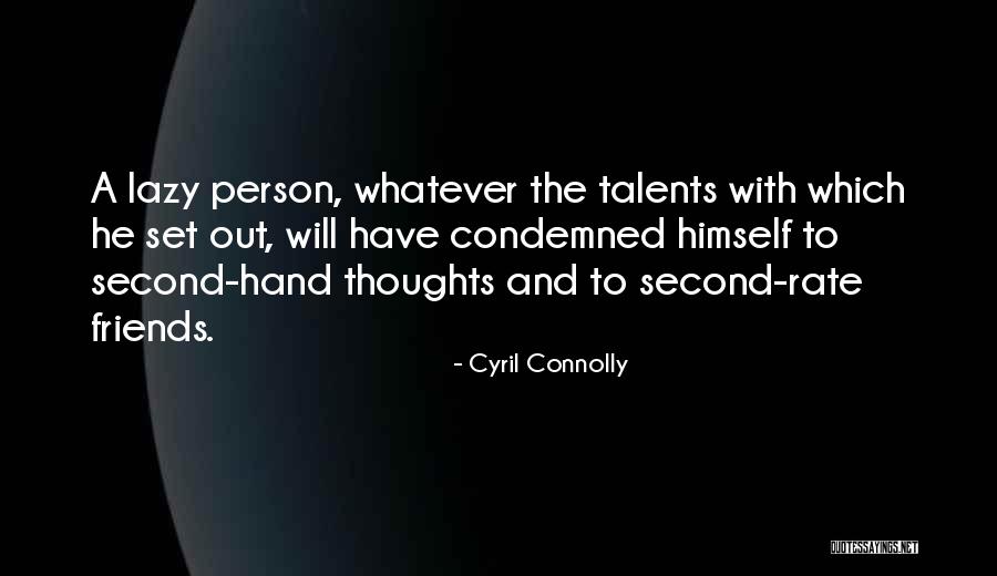 Barielle Cream Quotes By Cyril Connolly Barielle Cream Quotes By Cyril Connolly