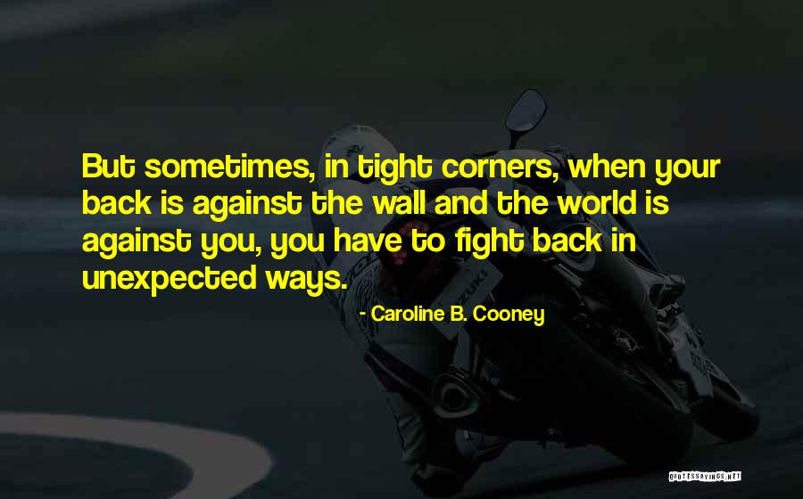 Barikan Quotes By Caroline B. Cooney Barikan Quotes By Caroline B. Cooney