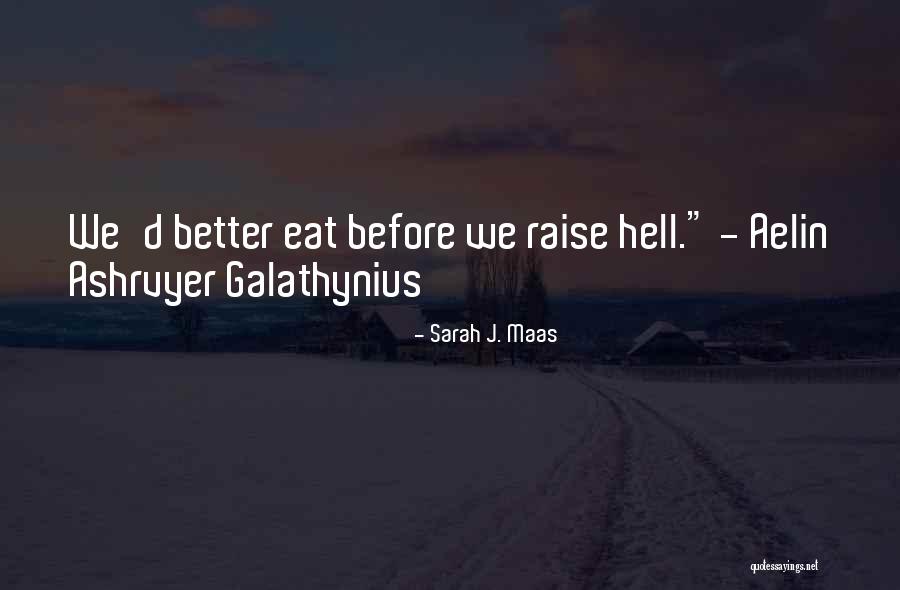 Barilife Quotes By Sarah J. Maas Barilife Quotes By Sarah J. Maas