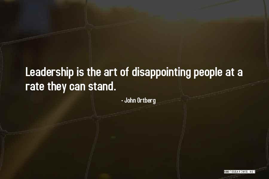 Barinaga Orthopedics Quotes By John Ortberg Barinaga Orthopedics Quotes By John Ortberg