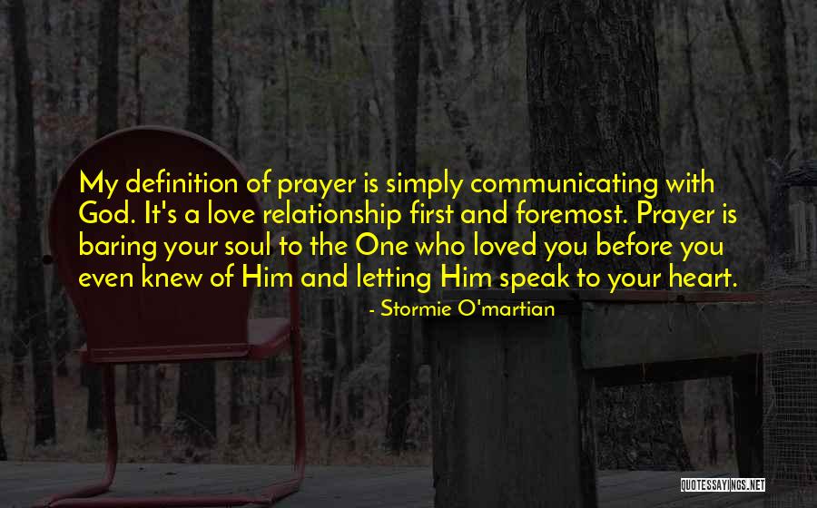 Baring My Soul Quotes By Stormie O'martian Baring My Soul Quotes By Stormie O'martian