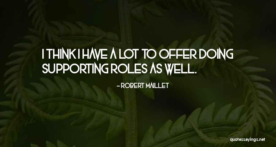 Barinholtz Superstore Quotes By Robert Maillet Barinholtz Superstore Quotes By Robert Maillet