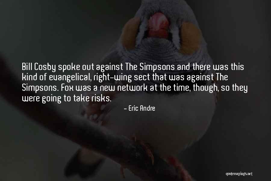 Barisich Department Quotes By Eric Andre Barisich Department Quotes By Eric Andre