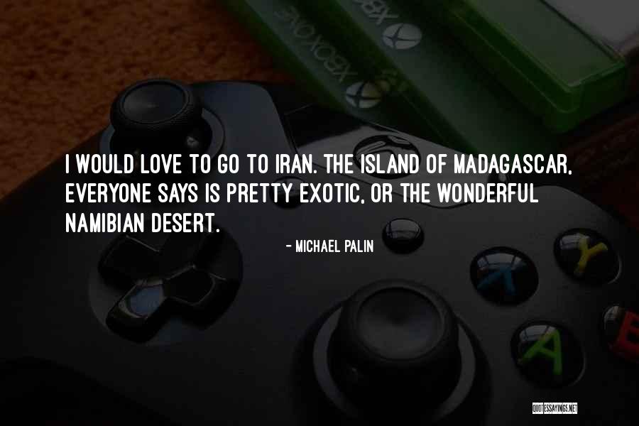 Barisich Quotes By Michael Palin Barisich Quotes By Michael Palin