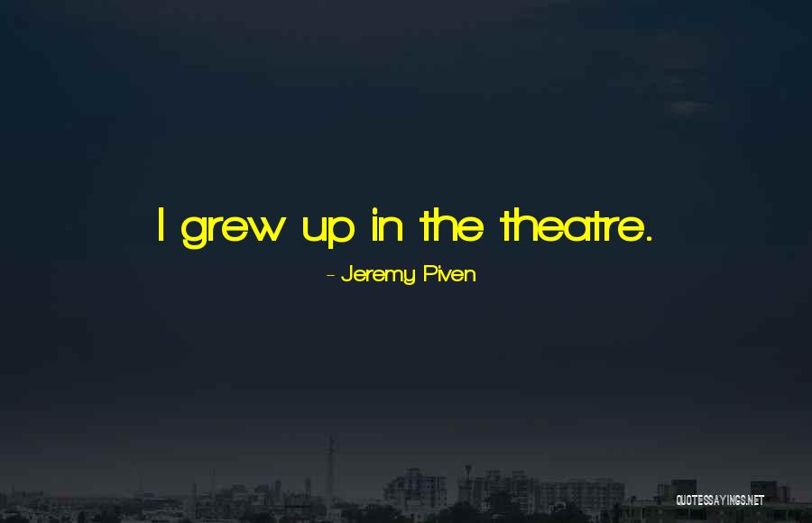 Barjavelle Quotes By Jeremy Piven Barjavelle Quotes By Jeremy Piven