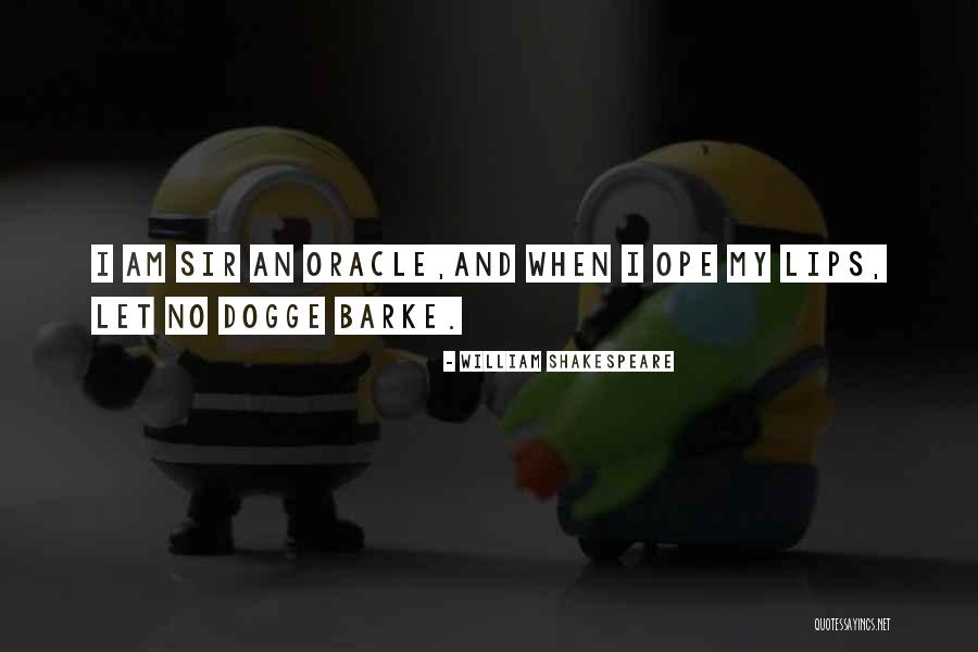 Barke Quotes By William Shakespeare Barke Quotes By William Shakespeare