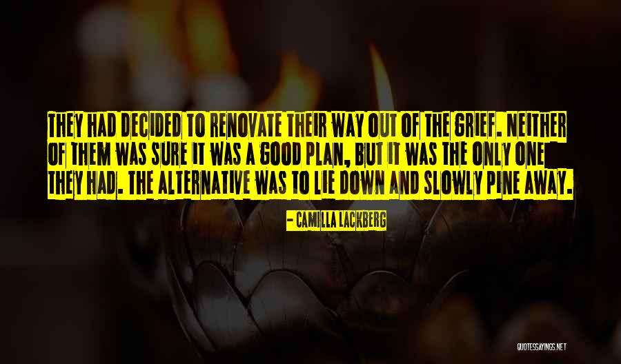 Barkhuizen Tyre Quotes By Camilla Lackberg Barkhuizen Tyre Quotes By Camilla Lackberg