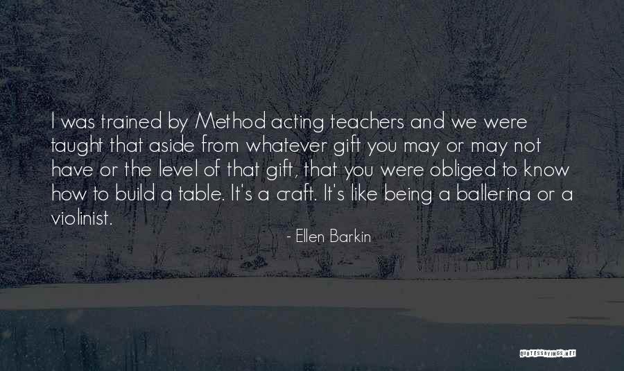 Barkin Quotes By Ellen Barkin Barkin Quotes By Ellen Barkin
