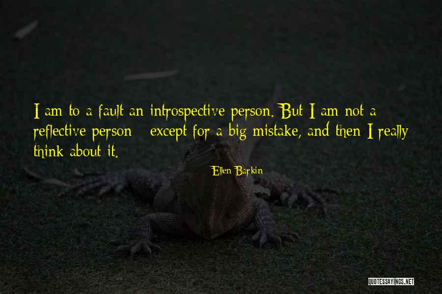 Barkin Quotes By Ellen Barkin Barkin Quotes By Ellen Barkin