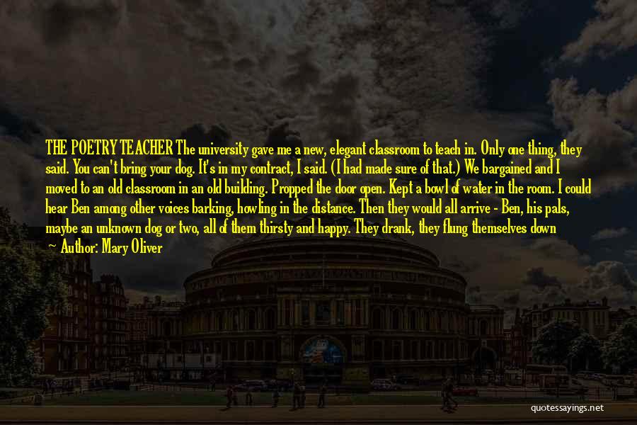 Barking Water Quotes By Mary Oliver Barking Water Quotes By Mary Oliver