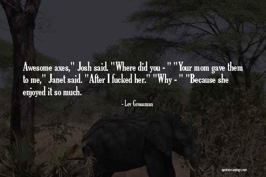 Barkins Series Quotes By Lev Grossman Barkins Series Quotes By Lev Grossman