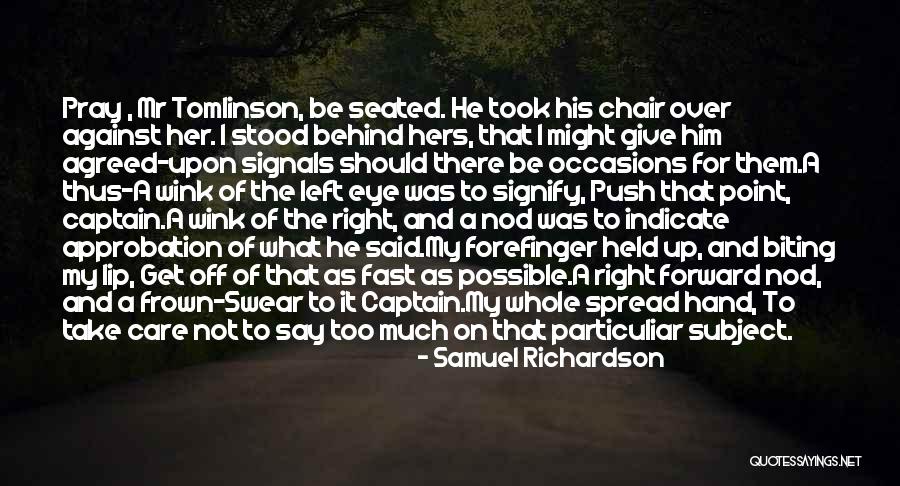 Barkoff Podiatrist Quotes By Samuel Richardson Barkoff Podiatrist Quotes By Samuel Richardson