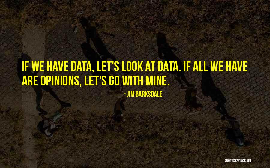 Barksdale Quotes By Jim Barksdale Barksdale Quotes By Jim Barksdale