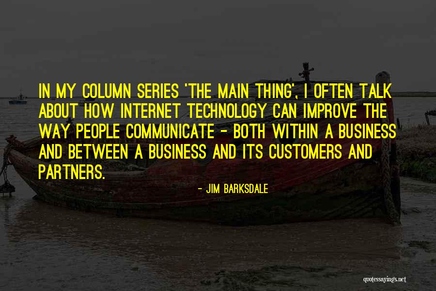 Barksdale Quotes By Jim Barksdale Barksdale Quotes By Jim Barksdale