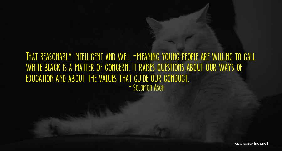 Barkway Studio Quotes By Solomon Asch Barkway Studio Quotes By Solomon Asch