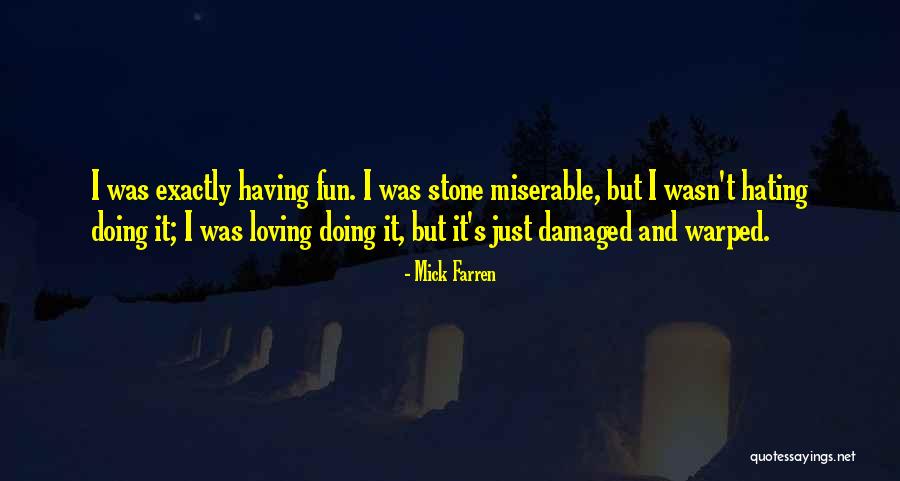 Barlas Rat Quotes By Mick Farren Barlas Rat Quotes By Mick Farren
