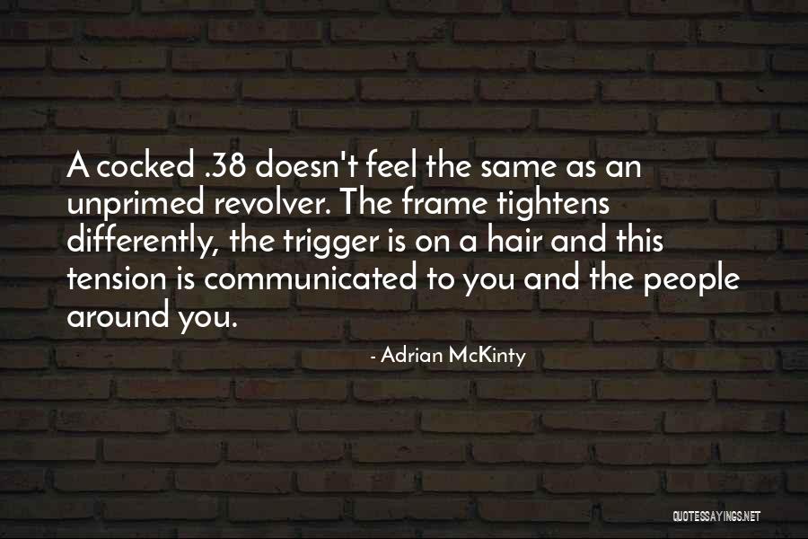 Barles Baldwin Quotes By Adrian McKinty Barles Baldwin Quotes By Adrian McKinty