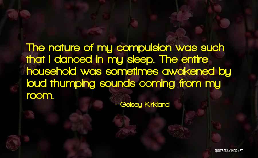 Barles Baldwin Quotes By Gelsey Kirkland Barles Baldwin Quotes By Gelsey Kirkland
