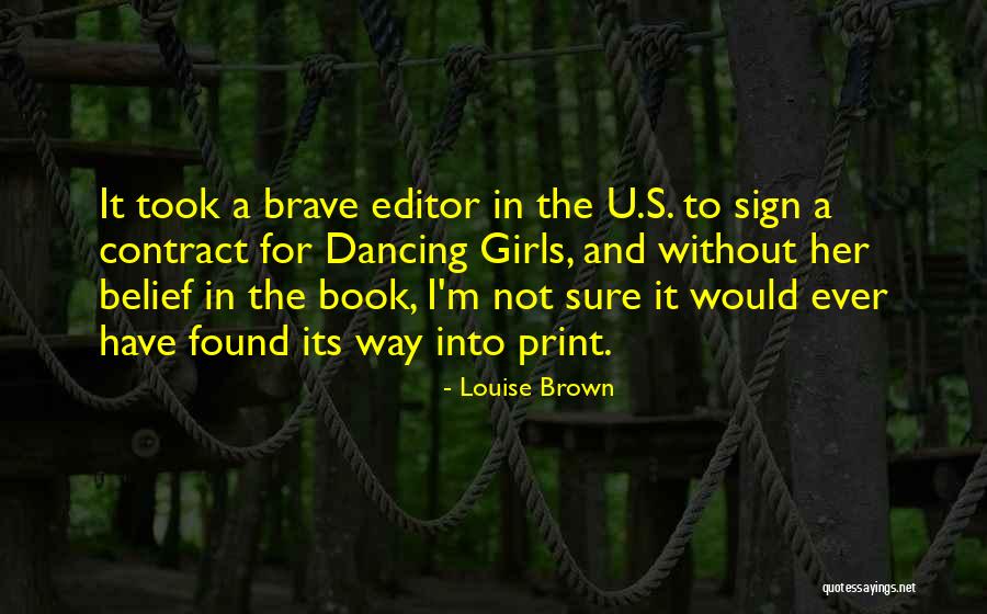 Barlestone Quotes By Louise Brown