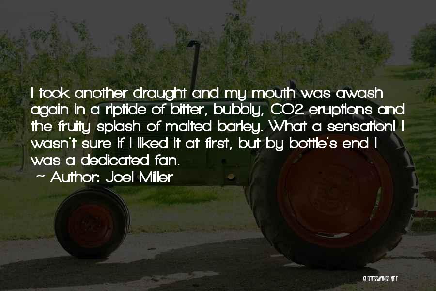 Barley Quotes By Joel Miller