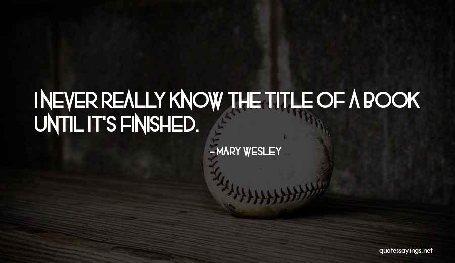 Barmon Clothing Quotes By Mary Wesley Barmon Clothing Quotes By Mary Wesley