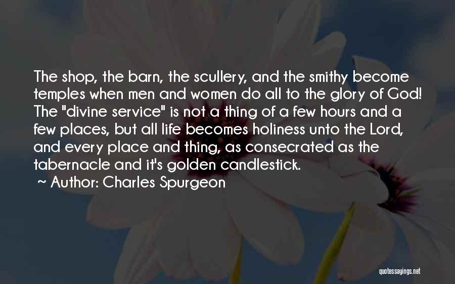 Barn Life Quotes By Charles Spurgeon