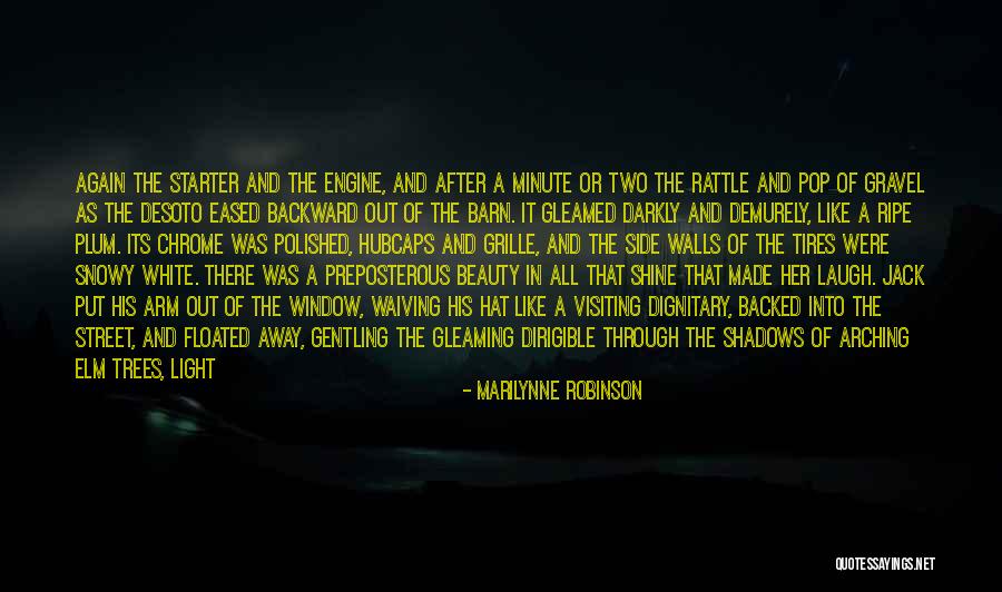 Barn Light Quotes By Marilynne Robinson Barn Light Quotes By Marilynne Robinson