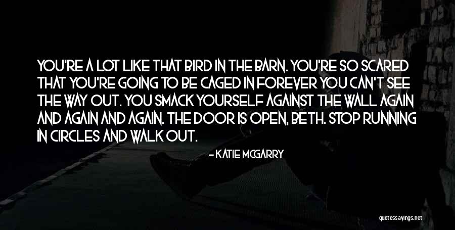 Barn Lot Quotes By Katie McGarry Barn Lot Quotes By Katie McGarry
