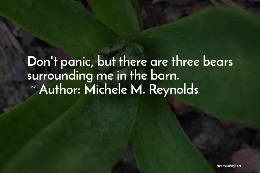 Barn Quotes By Michele M. Reynolds