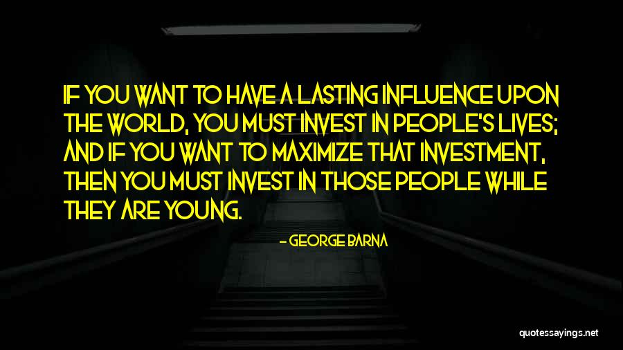 Barna Quotes By George Barna Barna Quotes By George Barna