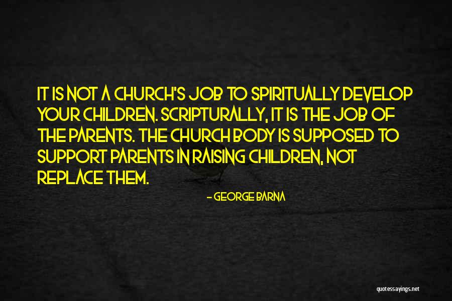Barna Quotes By George Barna Barna Quotes By George Barna