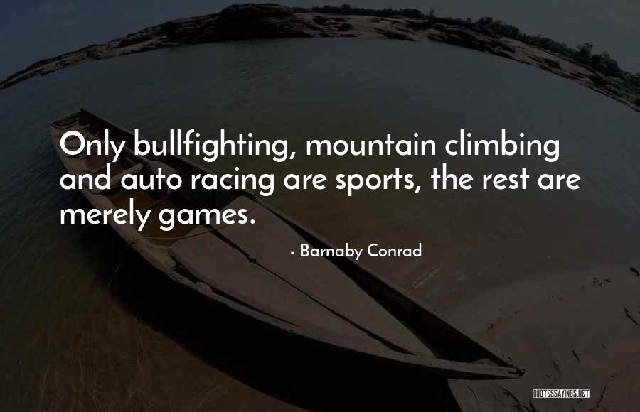 Barnaby Conrad Quotes 551947