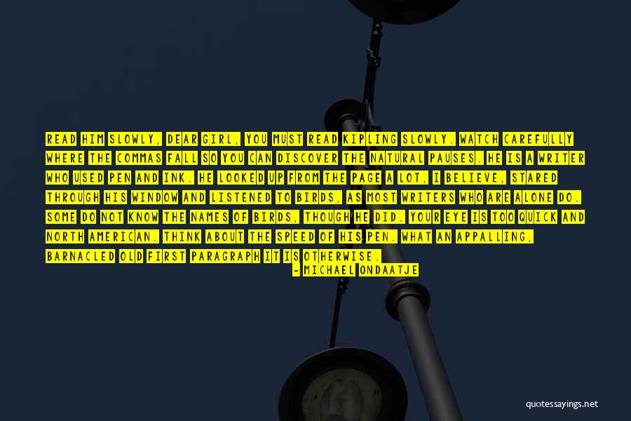 Barnacled Quotes By Michael Ondaatje Barnacled Quotes By Michael Ondaatje