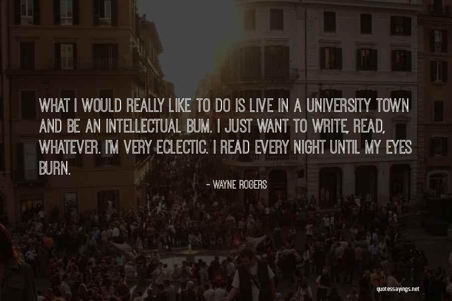 Barnaland Quotes By Wayne Rogers Barnaland Quotes By Wayne Rogers